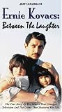 Ernie Kovacs - Between the Laughter