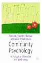 Community Psychology: In Pursuit of Liberation and Well-Being