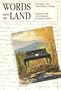 Words from the Land: Encounters With Natural History Writing