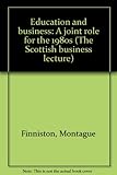Education and business : a joint role for the 1980s