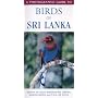 A Photographic Guide to Birds of Sri Lanka (Photographic Guides)