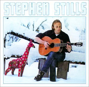 STEPHEN STILLS - Stephen Stills - First - Zortam Music