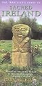 The Traveller's Guide to Sacred Ireland: A Guide to the Sacred Places of Ireland Through Her Legends, Folklore and People