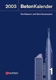 Beton-Kalender. Taschenbuch für Beton-, Stahlbeton und Spannbeton sowie die verwandten Fächer: Beton-Kalender 2003 (inkl. CD-ROM): Hochhäuser und Geschossbauten: 2 Bände.