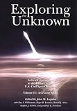 Exploring the Unknown: Selected Documents in the History of the United States Civil Space Program V. 4: Accessing Space