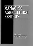 Managing Agricultural Residues