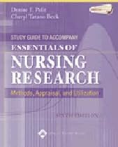 Essentials of Nursing Research: Study Guide: Methods, Appraisal, and Utilization