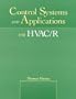Control Systems and Applications for HVAC/R