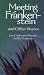 Book Meeting Frankenstein and Other Stories (Catechism Connection for Teens)