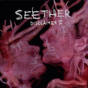 Seether - Disclaimer II (Dirty Version) - Zortam Music
