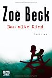Produkt-Bild: Das alte Kind: Thriller