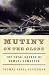 Mutiny on the Globe: The Fatal Voyage of Samuel Comstock