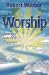 Book Worship: Journey into His Presence