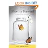 Simple Acts of Moving Forward: 60 Suggestions for Getting Unstuck