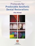 Protocols for Predictable Aesthetic Dental Restorations
