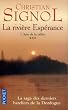 La Rivi�re Esp�rance, Tome 3 : L'�me de la vall�e