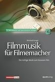 Image de Filmmusik für Filmemacher: Die richtige Musik zum besseren Film