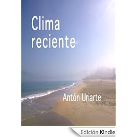 Clima reciente (Historia del Clima de la Tierra)