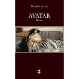 Avatar. Romanvon "Theophile Gautier"