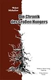 Produkt-Bild: Die Chronik des gro&szlig;en Hungers