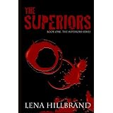 The Superiors ~ Lena Hillbrand