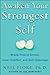 Awaken Your Strongest Self