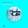 Kunst zum H�ren: Modell Bauhaus