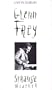 Strange Weather: Glenn Frey Live in Dublin [VHS]