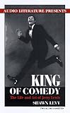 King of Comedy: The Life and Art of Jerry Lewis