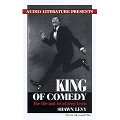 King of Comedy: The Life and Art of Jerry Lewis