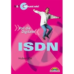 ISDN - Gewusst wie! "Voll die Digitale!"