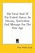 The Great Seal Of The United States: Its History, Symbolism And Message For The New Age by Paul Foster Case ISBN 142549367X