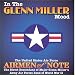 U.S. Air Force Airmen Of Note-In the Glenn Miller Mood