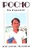 Pocho by Jose Antonio Villarreal ISBN 0385474075