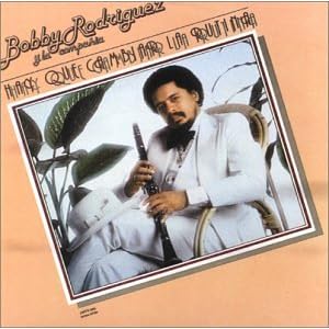 Bobby Rodriguez Y La Compañia
