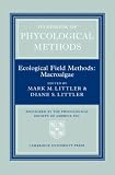 Handbook of Phycological Methods: Volume 4: Ecological Field Methods: Macroalgae (Handbook of Phycological Methods)