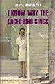 I Know Why the Caged Bird Sings