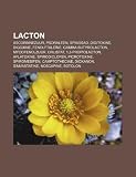 Lacton: Ascorbinezuur, Psoraleen, Spinosad, Digitoxine, Digoxine, Fenolftale Ne, Gamma-Butyrolacton, Mycofenolzuur, Orlistat,