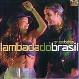 Banda Bahia - Lambada Do Brasil ( Audio CD ) - B00022M54K