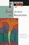Jung on Active Imagination