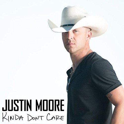 Justin Moore - Kinda Don