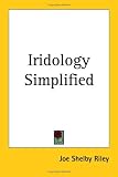 Iridology Simplified