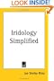 Iridology Simplified