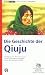 Die Geschichte der Qiuju