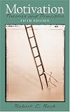 Motivation: Theories and Principles (5th Edition)