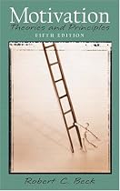 Motivation: Theories and Principles