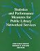 Book A Guide for Using Statistics and Performance Measures: Public Library Networked Services