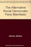 The alternative SDP manifesto
