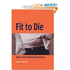 Fit to Die: Men and Eating Disorders (Lucky Duck Books)