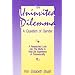 The Uninvited Dilemma: A Question of Gender